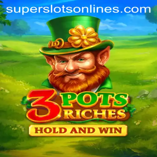 Dive into the World of 3potsRiches: A Super Slots Adventure