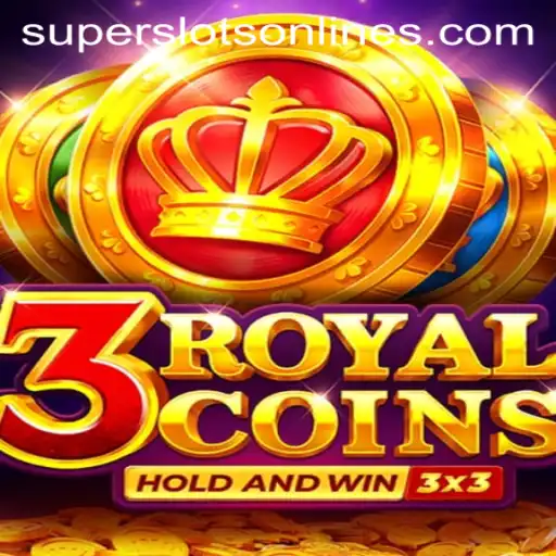 Exploring 3RoyalCoins: The Ultimate Super Slots Experience