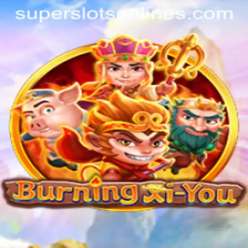 Unveiling BurningXiYou: Dive into the World of Super Slots