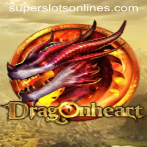 Enter the World of DragonHeart: Experience the Thrill of Super Slots