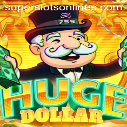 HugeDollar: Unveiling the Exciting World of Super Slots