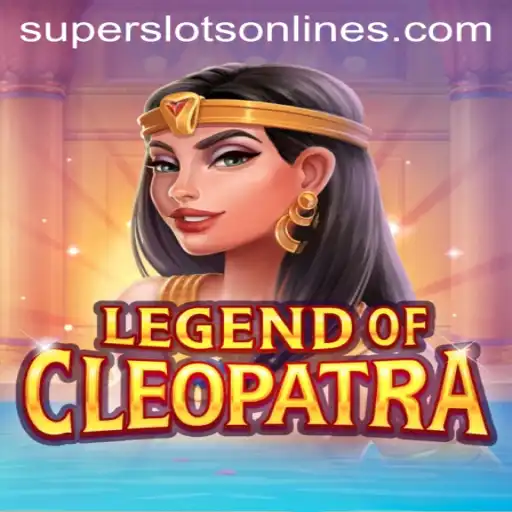 Experience the Thrill of LegendOfCleopatra in Super Slots