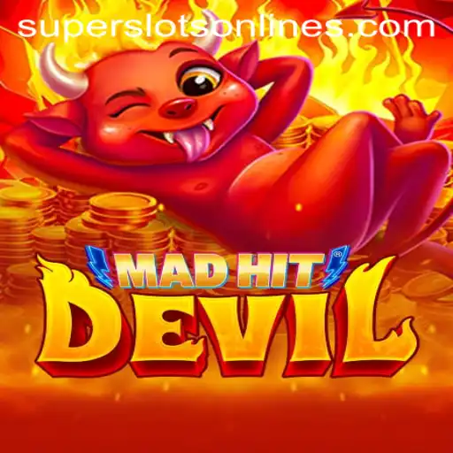 Dive into the Exciting World of MadHitDevil: Super Slots