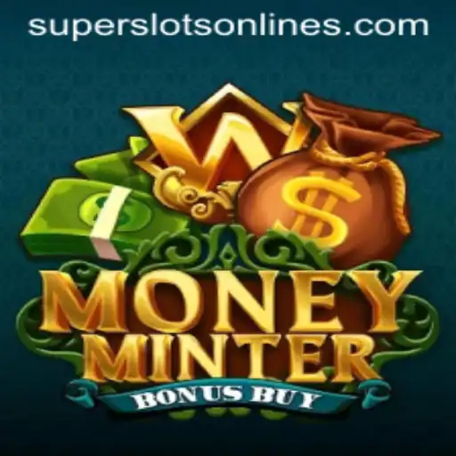 Discover the Thrills of MoneyMinterBonusBuy in the World of Super Slots