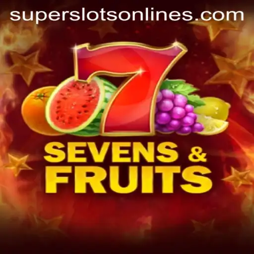 Experience the Thrill of SevensFruits with Super Slots