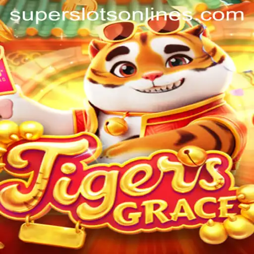 Discover the Thrills of TigersGrace: A New Era in Super Slots
