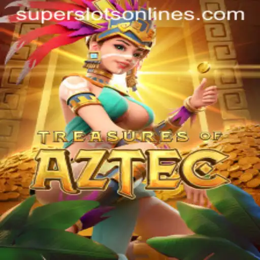 Discover the Thrills of Treasures of Aztec Super Slots