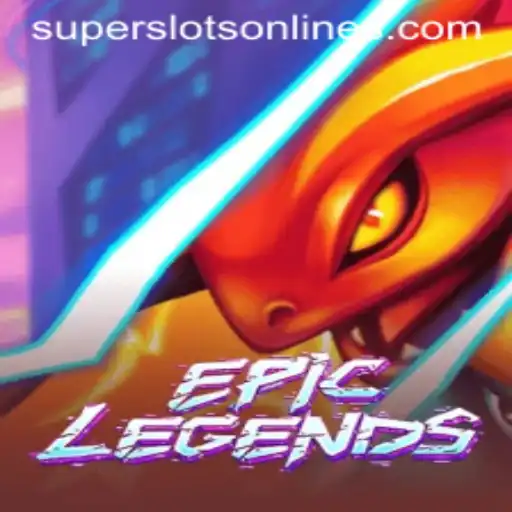 EpicLegends: A New Era in Gaming with Super Slots