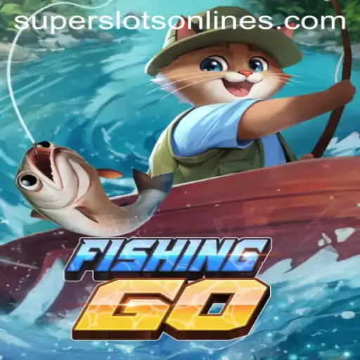Exploring the Thrills of FishingGO and Super Slots
