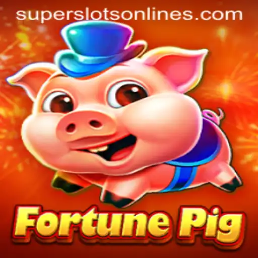 FortunePig: Unveiling the Exciting World of Super Slots