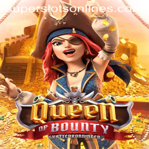 Dive into the Thrilling World of 'QueenofBounty' Super Slots