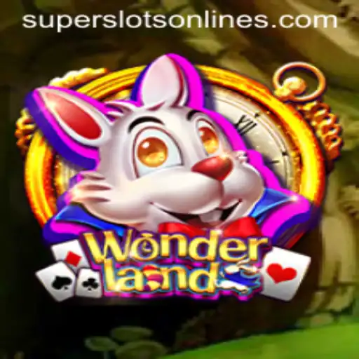 Unraveling the Exciting World of Wonderland: Super Slots Adventure